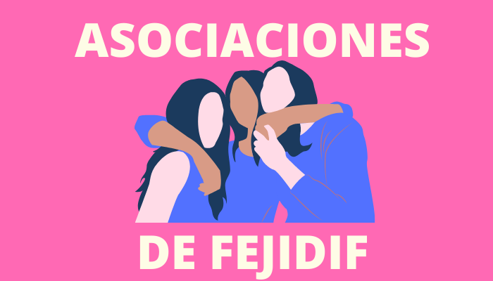 Asociaciones de FEJIDIF